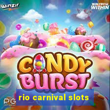 rio carnival slots